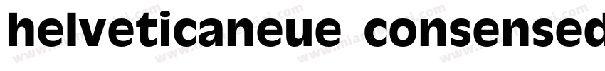 helveticaneue consensed字体转换